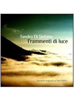 FRAMMENTI DI LUCE
