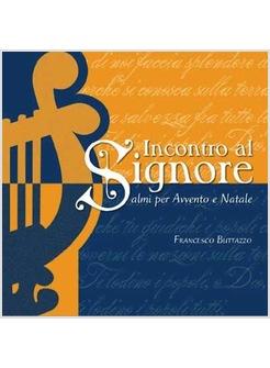 INCONTRO AL SIGNORE