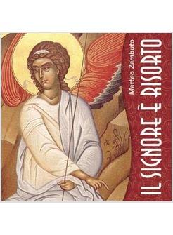SIGNORE E' RISORTO (IL)
