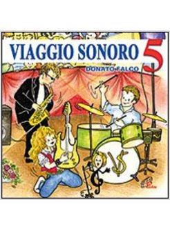 VIAGGIO SONORO. VOL. 5