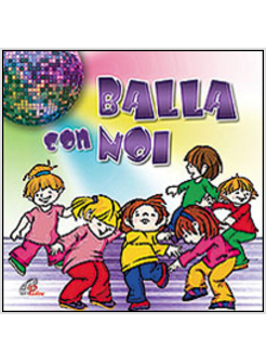 BALLA CON NOI CD