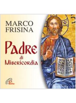 PADRE DI MISERICODIA