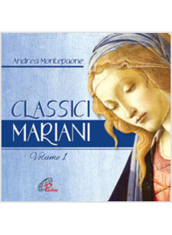 CLASSICI MARIANI VOL 1 CD