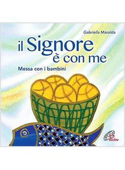 IL SIGNORE E' CON ME. CD