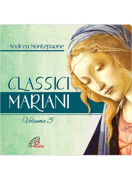 CLASSICI MARIANI MUSICHE DELLA TRADIZIONE POPOLARE MARIANA VOL. 5 CD