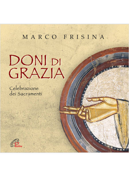 DONI DI GRAZIA CELEBRAZIONI DEI SACRAMENTI CD AUDIO