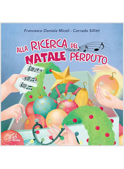 ALLA RICERCA DEL NATALE PERDUTO CD AUDIO