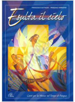 ESULTA IL CIELO SPARTITO CANTI PER LA MESSA NEL TEMPO DI PAQUA