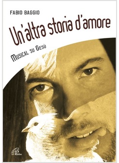 UN'ALTRA STORIA D'AMORE MUSICAL SU GESU' SPARTITO