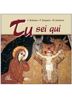 TU SEI QUI. SPARTITO