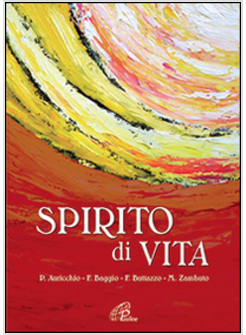 SPIRITO DI VITA. SPARTITO