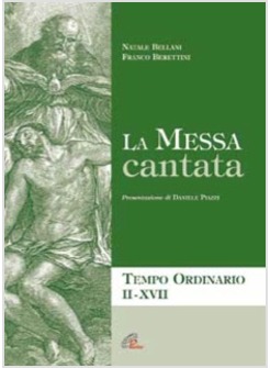 MESSA CANTATA (LA)