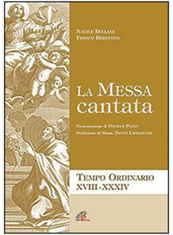 MESSA CANTATA PROPRIO DEI SANTI (LA)
