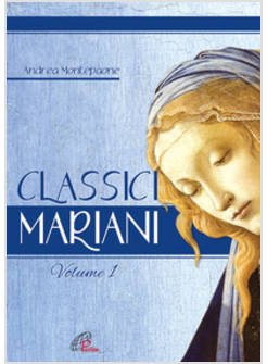 CLASSICI MARIANI. VOL. 1