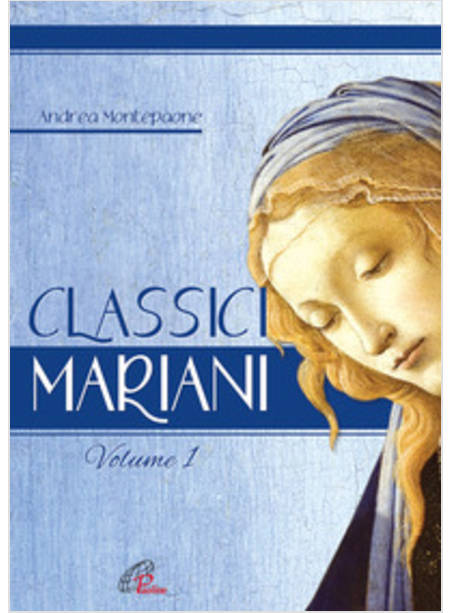 CLASSICI MARIANI. VOL. 1