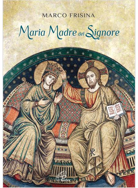 MARIA MADRE DEL SIGNORE