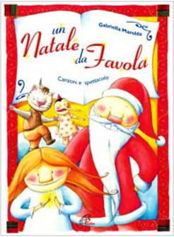 NATALE DA FAVOLA LIBRO E CD AUDIO (UN)