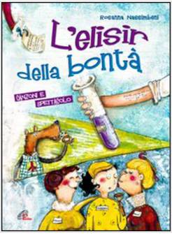 ELISIR DELLA BONTA'. CD-ROM (L')