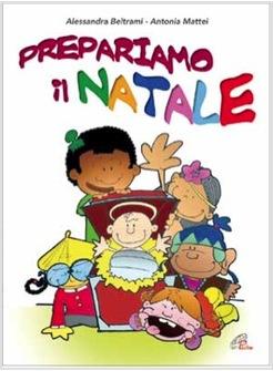 PREPARIAMO IL NATALE. CON LIBRO