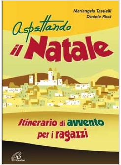 ASPETTANDO IL NATALE (LIBRO + CD)
