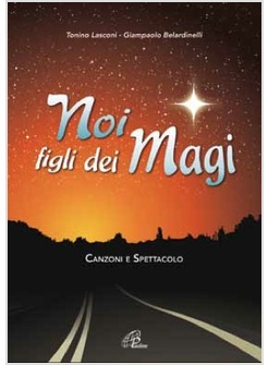 NOI FIGLI DEI MAGI (LIBRO + CD)