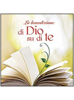 BENEDIZIONE DI DIO SU DI TE. BIGLIETTO. CON CD (LA)