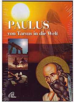 PAULUS VON TARSUS IN DIE WELT DVD TEDESCO