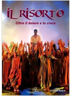 IL RISORTO DVD OLTRE IL DOLORE E LA CROCE DVD