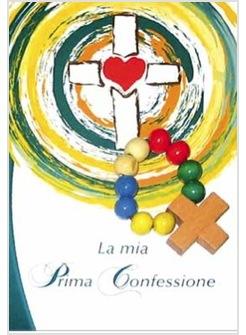 MIA PRIMA CONFESSIONE CON DECINA ROSARIO (LA)