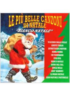 LE PIU' BELLE CANZONI DI NATALE CD