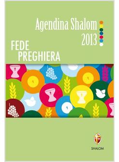 AGENDINA SHALOM 2013 FEDE E PREGHIERA