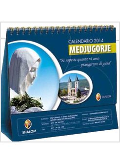 MEDJUGORJE CALENDARIO DA TAVOLO 2014