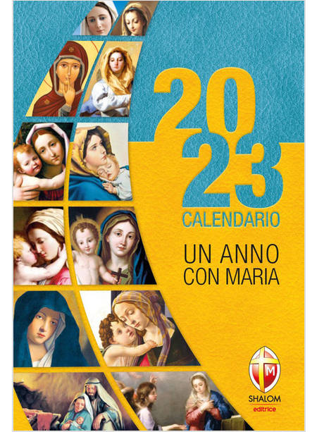 UN ANNO CON MARIA CALENDARIO DA MURO 2023