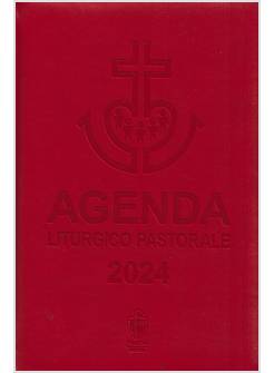 AGENDA LITURGICO PASTORALE 2024