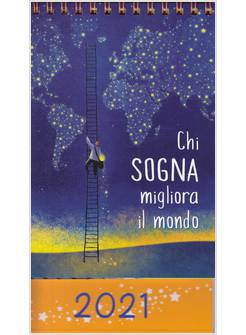 CHI SOGNA... CALENDARIO 2021 DA TAVOLO