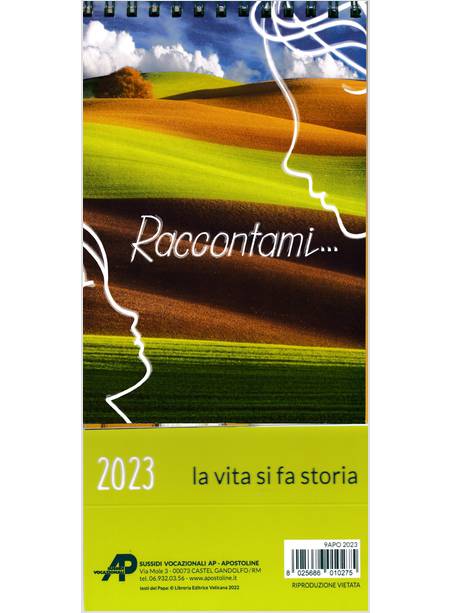 RACCONTAMI... CALENDARIO 2023 LA VITA SI FA STORIA