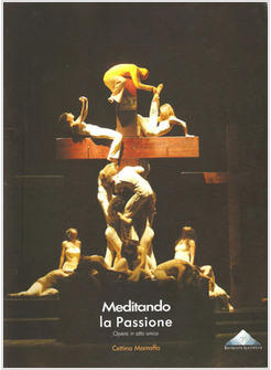 MEDITANDO LA PASSIONE SPARTITO