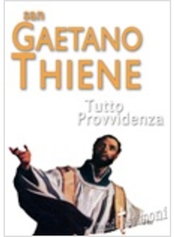 SAN GAETANO THIENE TUTTO PROVVIDENZA  DVD