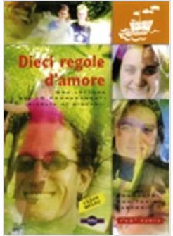 DIECI REGOLE D'AMORE