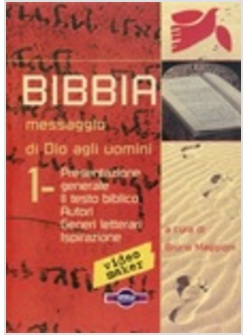BIBBIA 1 - PRESENTAZIONE GENERALE