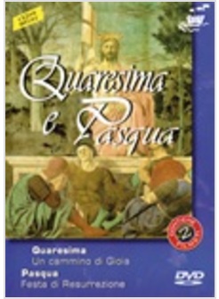 QUARESIMA E PASQUA