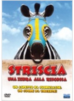 STRISCIA UNA ZEBRA ALLA RISCOSSA