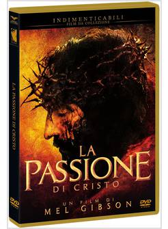 LA PASSIONE DI CRISTO. DVD 