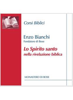 LO SPIRITO SANTO NELLA RIVELAZIONE BIBLICA. CD
