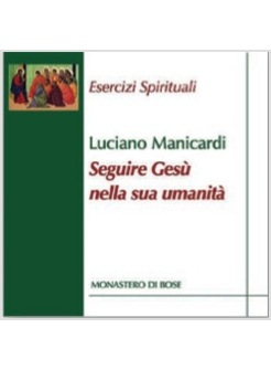 SEGUIRE GESU' NELLA SUA UMANITA'. CD-ROM