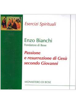 PASSIONE E RESURREZIONE DI GESU' SECONDO GIOVANNI CD