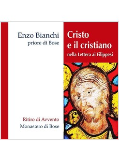 CRISTO E IL CRISTIANO NELLA LETTERA AI FILIPPESI CD