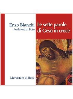 LE SETTE PAROLE DI GESU' IN CROCE CD 