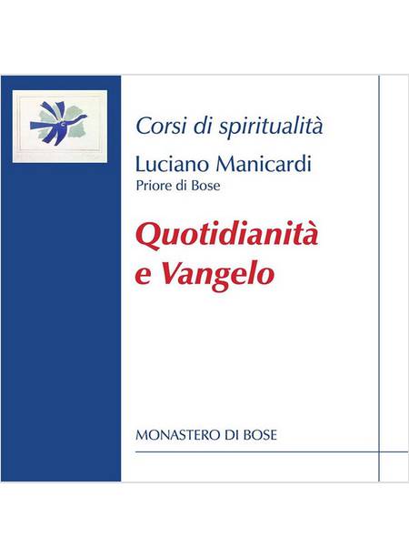 QUOTIDIANITA' E VANGELO