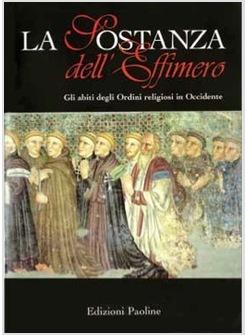 SOSTANZA DELL'EFFIMERO (ESTRATTO) (LA)